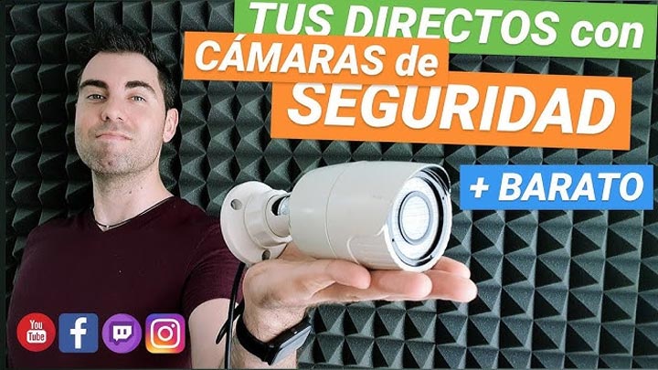 ¡Streaming con CÁMARAS de SEGURIDAD!